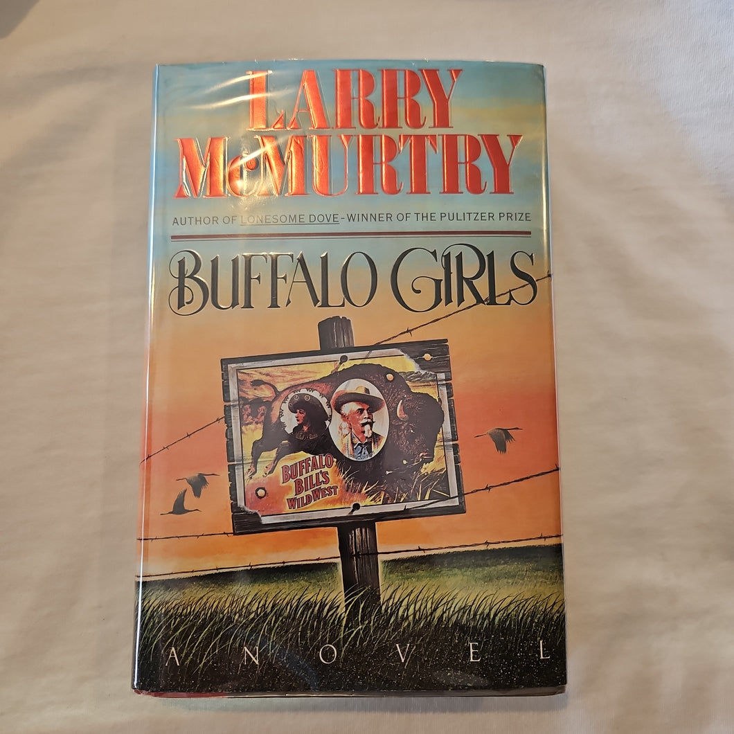 Buffalo Girls by Larry McMurtry (1st Edition)