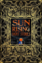 Load image into Gallery viewer, Sun Rising Short Stories (Gothic Fantasy)