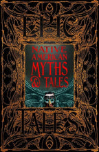 Load image into Gallery viewer, Native American Myths And Tales (Gothic Fantasy)