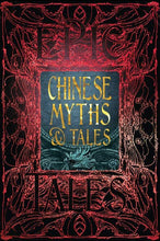 Load image into Gallery viewer, Chinese Myths & Tales (Gothic Fantasy)