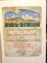 Load image into Gallery viewer, The Deerslayer, by James Fenimore Cooper Illustrated by N. C. Wyeth