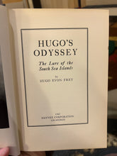 Load image into Gallery viewer, Hugo's Odyssey, by Hugo Evon Frey (Signed)
