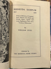 Load image into Gallery viewer, Bermuda Sampler, 1815-1850, by William Zuill (First Edition)