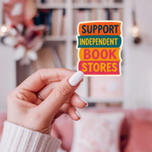 Load image into Gallery viewer, Support Independent Book Stores Sticker