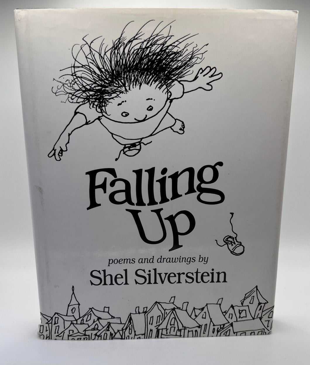 Falling Up: poems and drawings by Shel Silverstein 1st edition