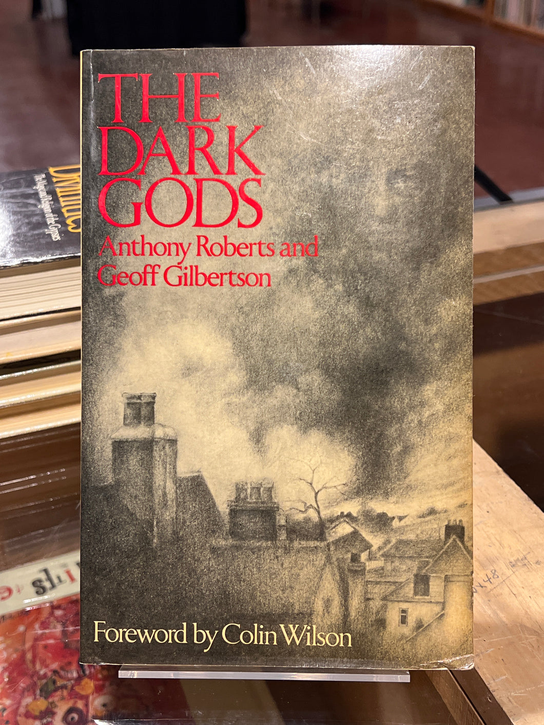 The Dark Gods, by Anthony Roberts and Geoff Gilbertson