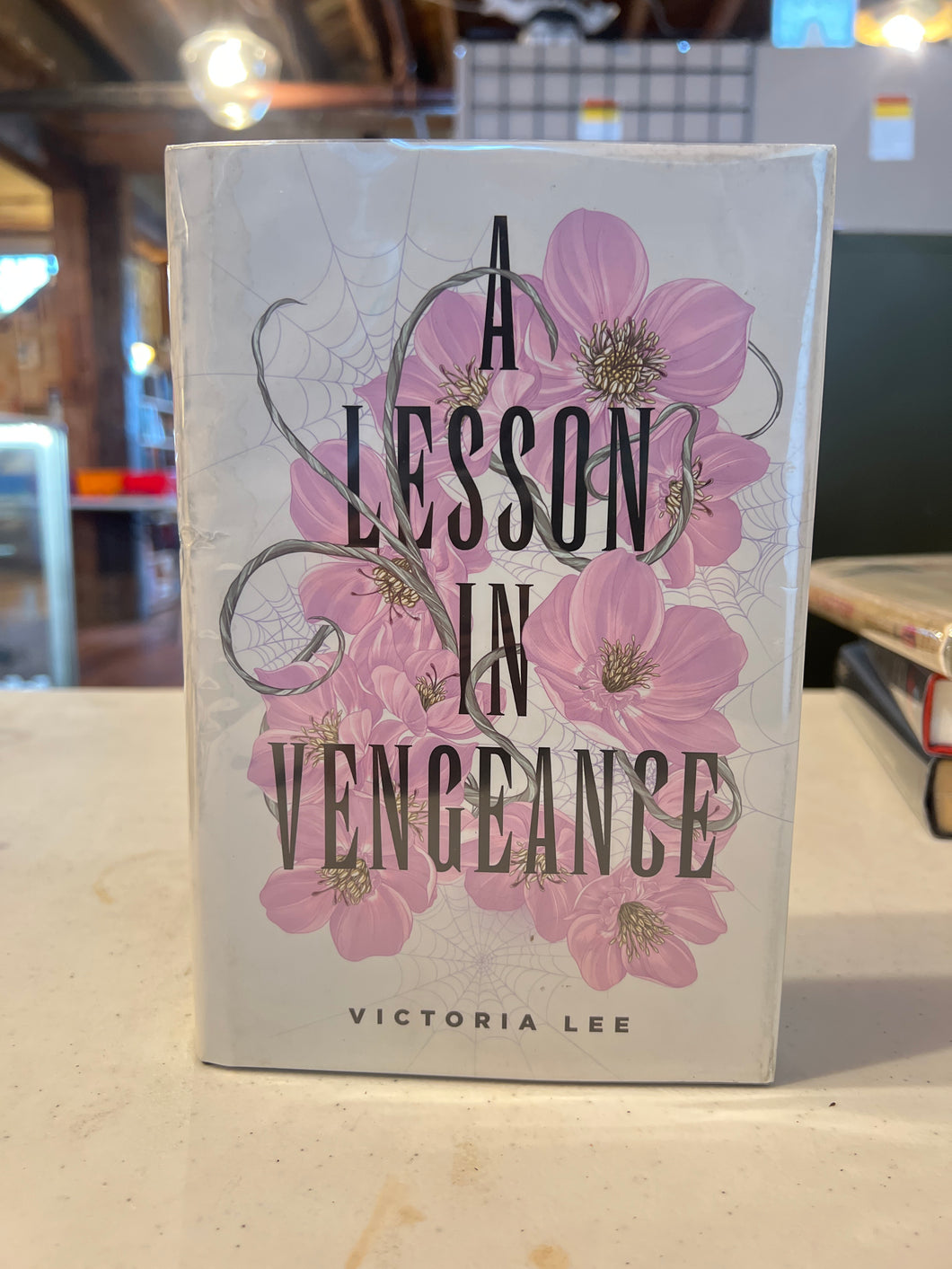 A Lesson in Vengeance, by Victoria Lee (Signed)