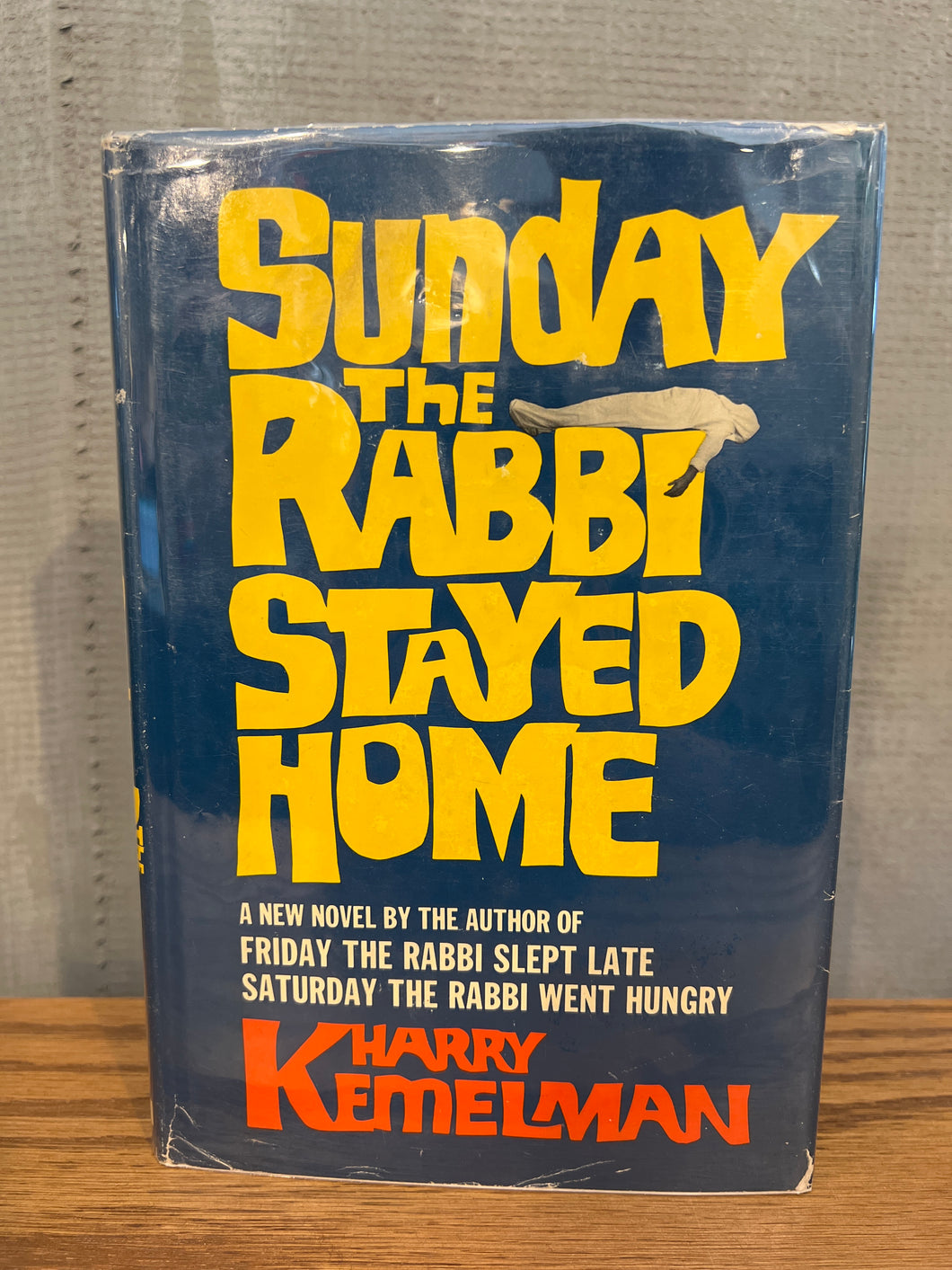 Sunday The Rabbi Stayed Home, by Harry Kemelman (First Edition)