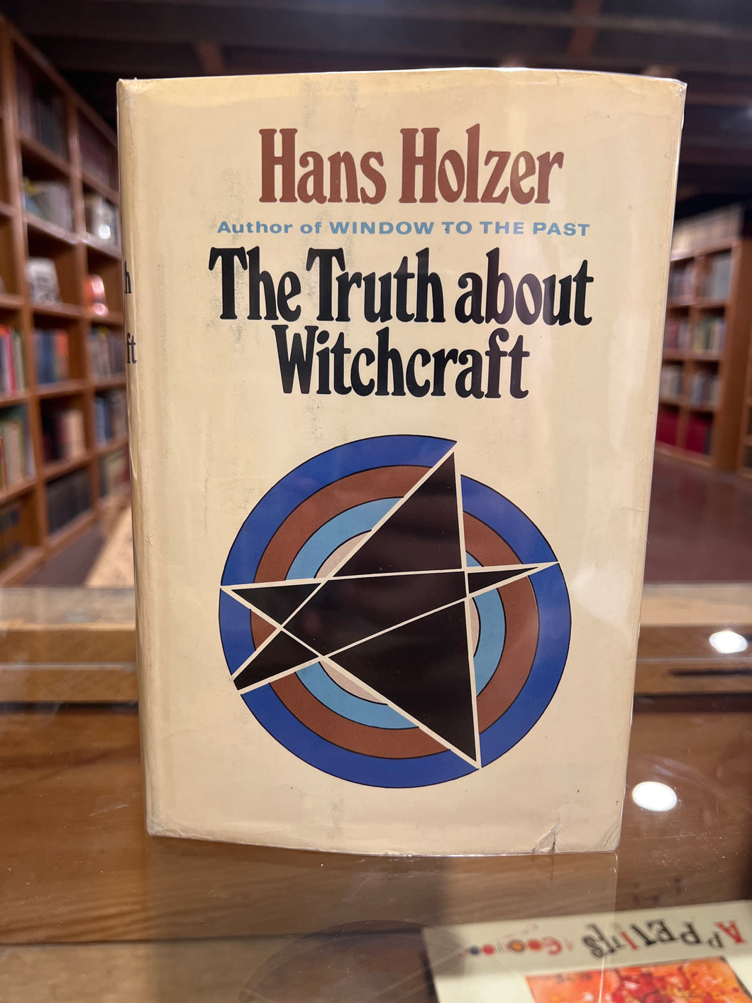 The Truth about Witchcraft, by Hans Holzer