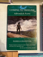 Load image into Gallery viewer, Coming to Treeline: Adirondack Poems, by Pamela Cranston (Signed)
