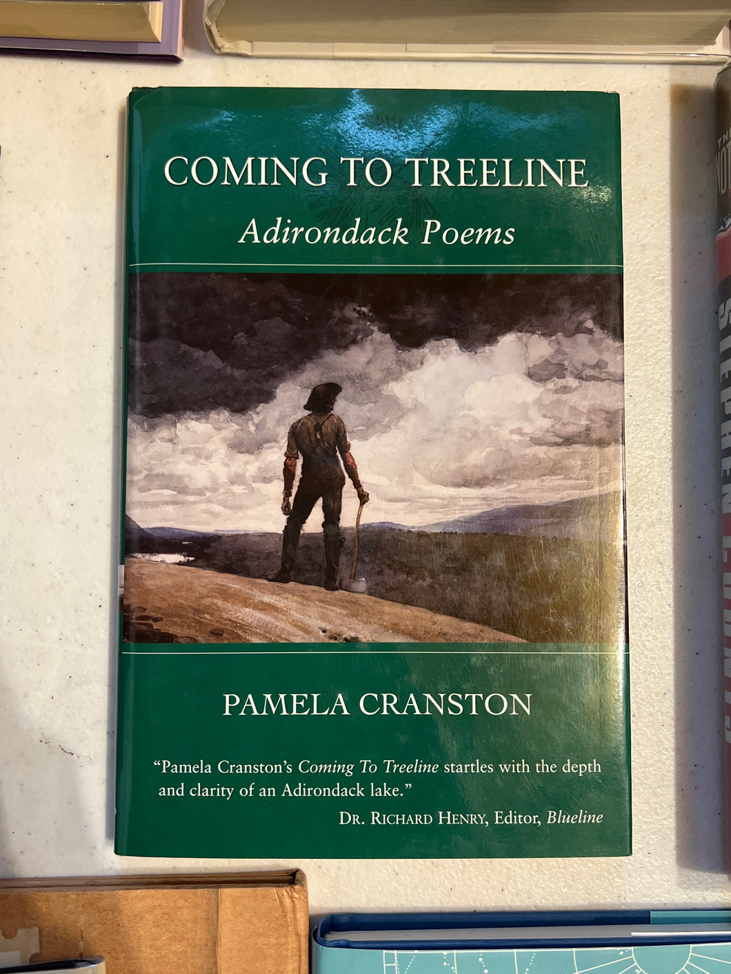 Coming to Treeline: Adirondack Poems, by Pamela Cranston (Signed)