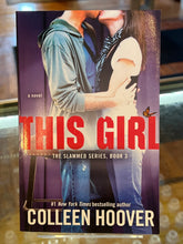 Load image into Gallery viewer, This Girl, by Colleen Hoover (Signed)
