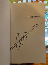 Load image into Gallery viewer, Hopeless, by Colleen Hoover (Signed)
