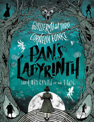 Pan's Labyrinth: The Labyrinth of the Faun cover image
