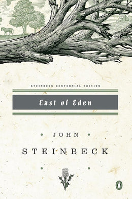 East of Eden, John Steinbeck Centennial Edition cover image