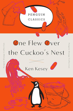One Flew Over the Cuckoo's Nest: (Penguin Orange Collection) cover image