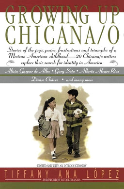Growing Up Chicana/o cover image