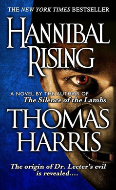 Hannibal Rising (Hannibal Lecter Series) cover image