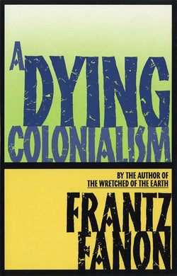 A Dying Colonialism cover image