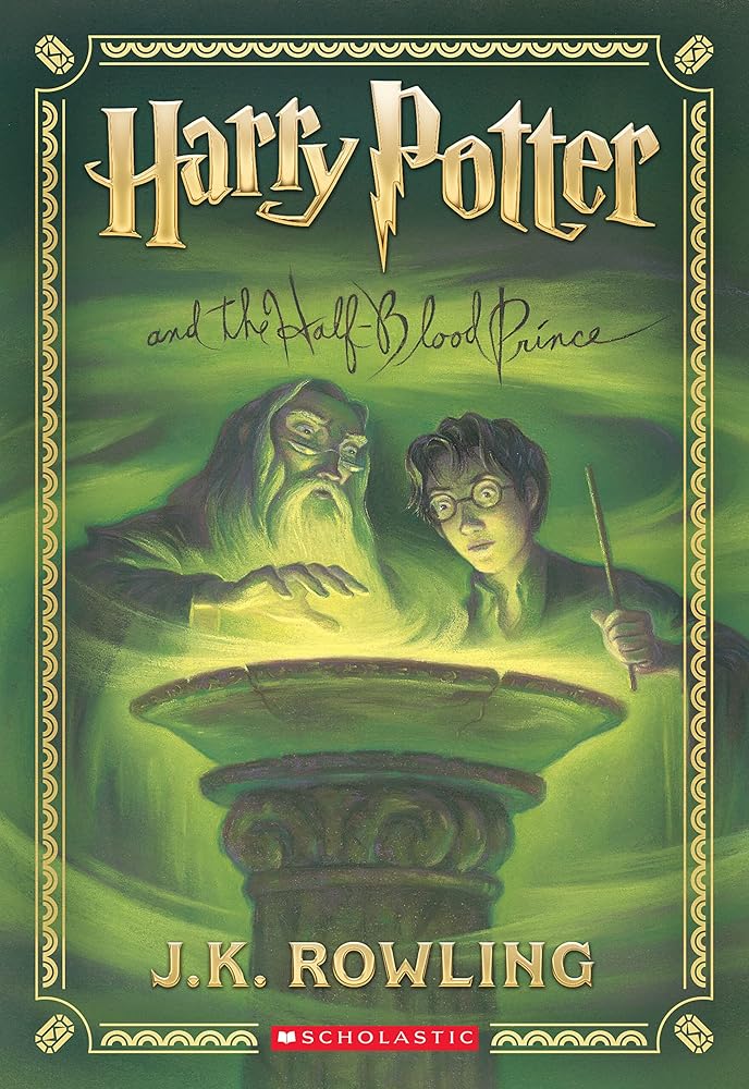 Harry Potter and the Half-Blood Prince (Harry Potter, Book 6) (Harry Potter) cover image