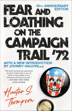 Fear and Loathing on the Campaign Trail '72 cover image