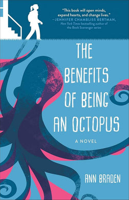 Benefits of Being an Octopus: A Novel cover image