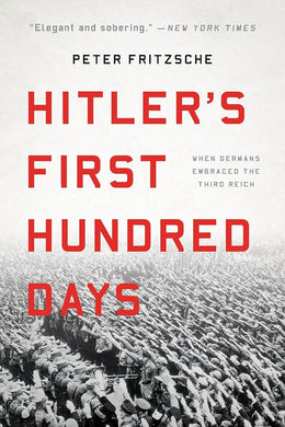 Hitler's First Hundred Days cover image