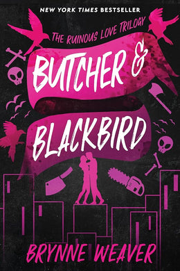 Butcher & Blackbird: The Ruinous Love Trilogy (The Ruinous Love Trilogy, 1) cover image