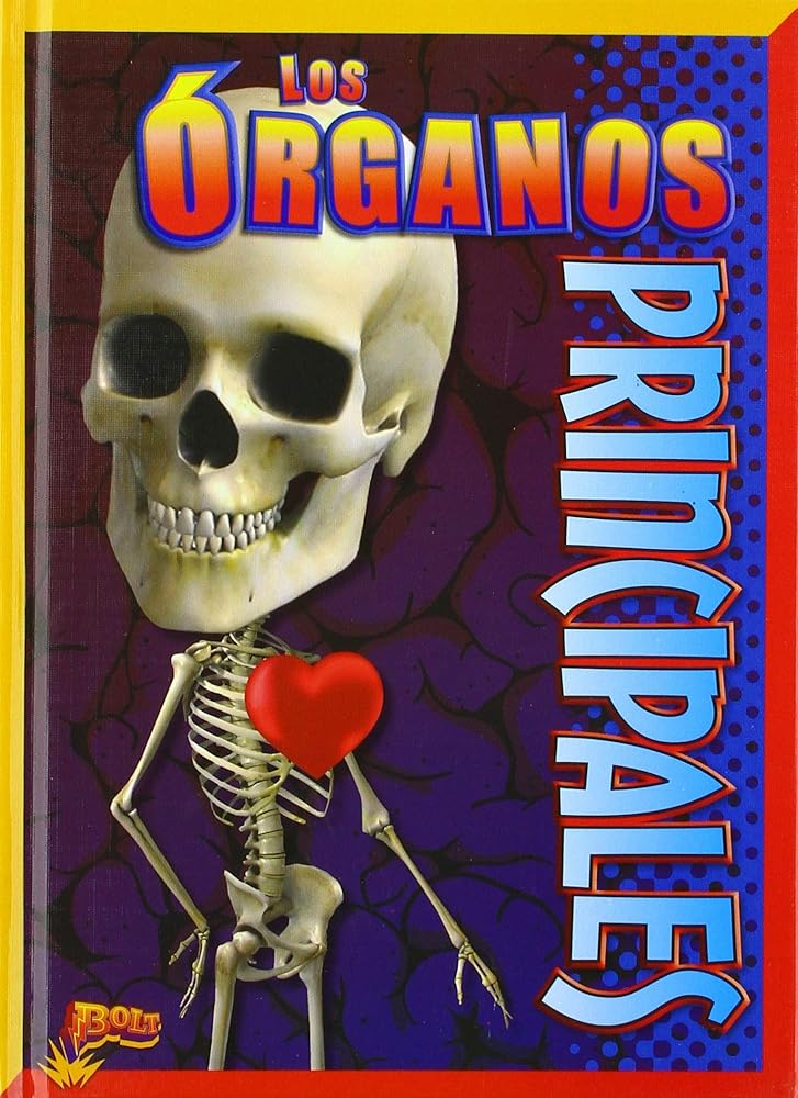 Los Organos Principales (El Asombroso Cuerpo Humano) (Spanish Edition) cover image