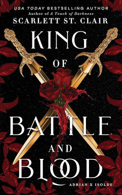 King of Battle and Blood (Adrian X Isolde, 1) cover image