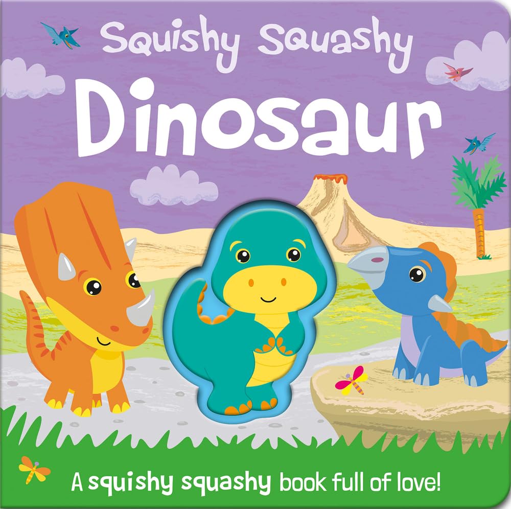 Squishy Squashy Dinosaur (Squishy Squashy Books) cover image