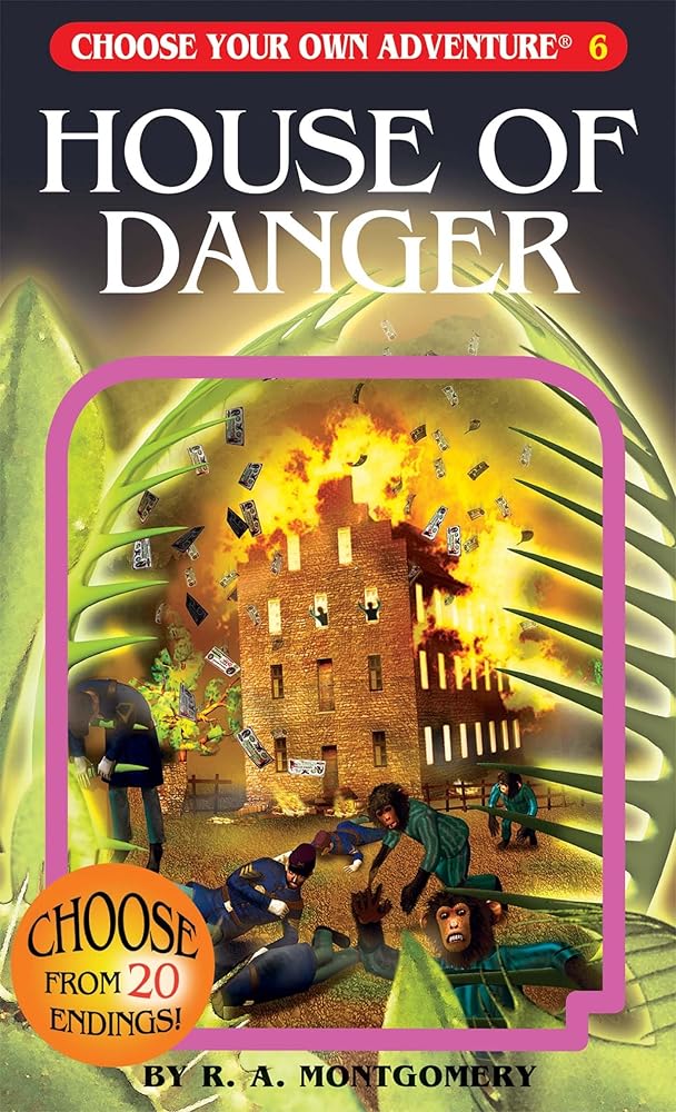 House of Danger (Choose Your Own Adventure #6) cover image