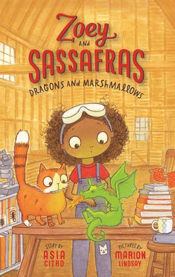 Dragons and Marshmallows (Zoey and Sassafras, 1) cover image