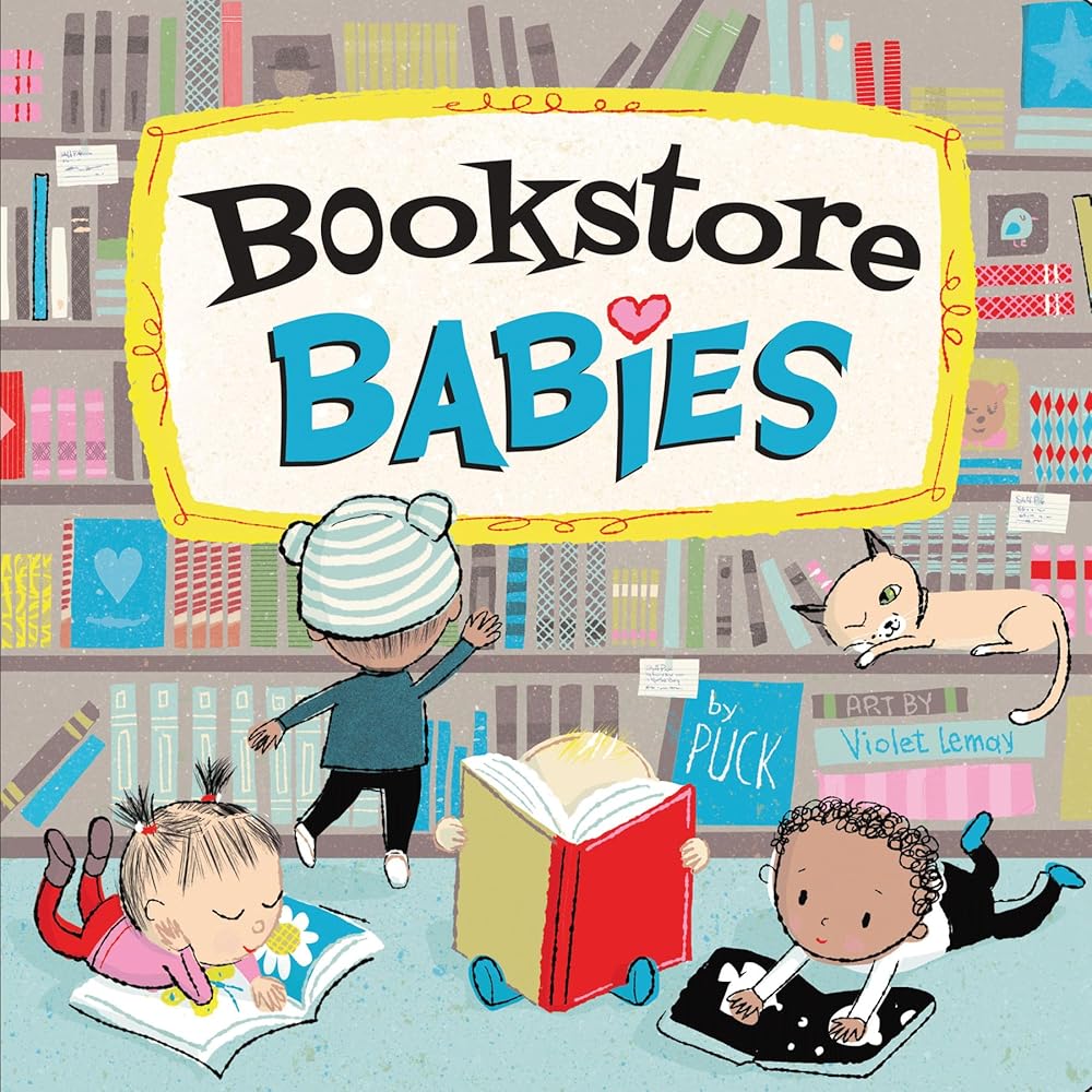 Bookstore Babies: A perfect book for summer reading (Local Baby Books) cover image