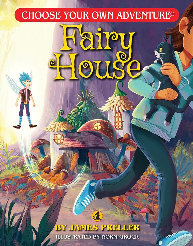 Fairy House (Choose Your Own Adventure - Dragonlark) cover image