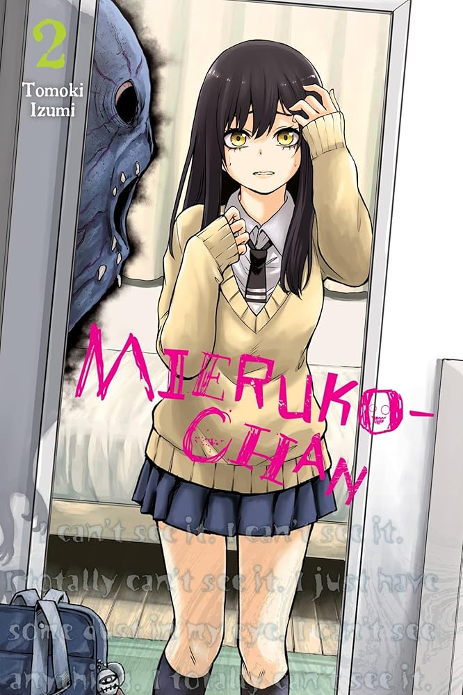 Mieruko-chan, Vol. 2 (Volume 2) (Mieruko-chan, 2) cover image
