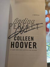 Load image into Gallery viewer, Finding Perfect, by Colleen Hoover (Signed)
