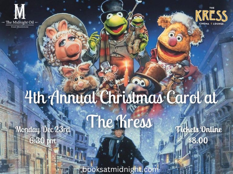 4th Annual Muppets Christmas Carol - December 23rd