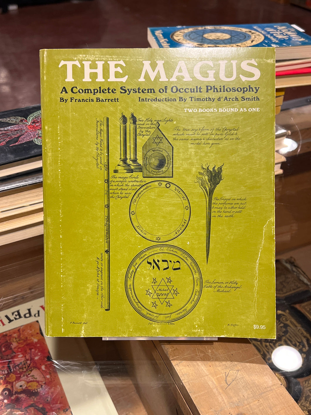The Magus: A Complete System of Occult Philosophy, by Francis Barrett