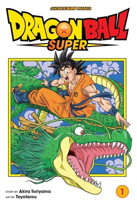 Dragon Ball Super Vol 1 by Akira Toriyama