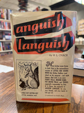 Load image into Gallery viewer, Anguish Languish, by H. L. Chace
