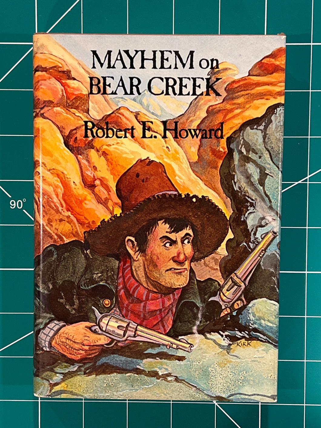 Mayhem on Bear Creek, by Robert E. Howard