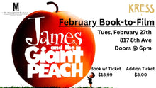 Load image into Gallery viewer, Book to Movie James and the Giant Peach
