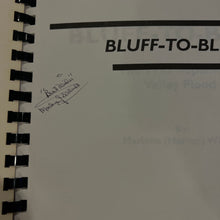 Load image into Gallery viewer, Bluff - To - Bluff: The 1935 Republican Valley Flood, by Marlene Harvey Wilmot (Signed)
