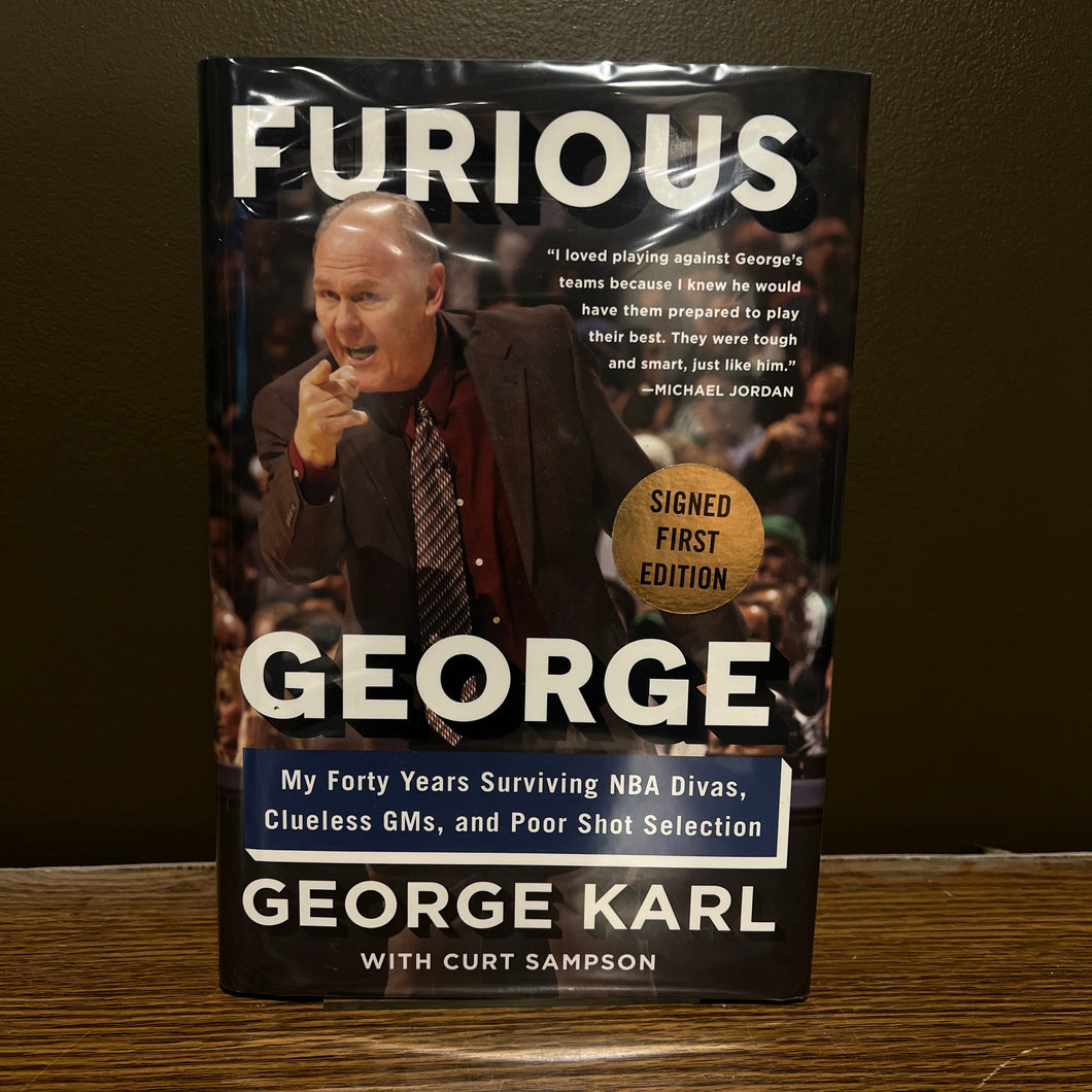 Furious George, by George Karl (Signed)