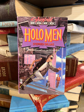 Load image into Gallery viewer, Cyberpunk 2.0.2.0: Holo Men, by Stephen Billias
