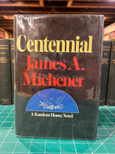 Load image into Gallery viewer, Centennial, by James A. Michener (First Edition)
