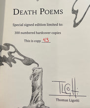 Load image into Gallery viewer, Death Poems, by Thomas Ligotti (Signed and numbered)
