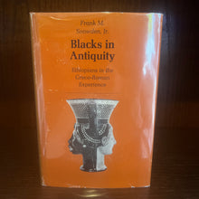 Load image into Gallery viewer, Blacks in Antiquity, by Frank M. Snowden, Jr.
