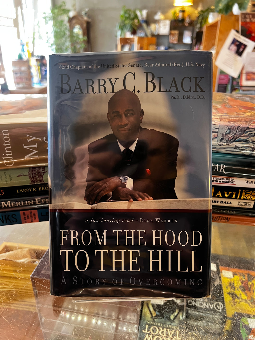 From The Hood to The Hill, by Barry C. Black (Signed Copy)